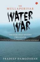 Mullaperiyar Water War 8129135604 Book Cover