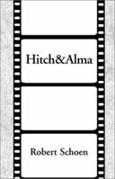 Hitch & Alma 0738802158 Book Cover