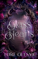 Glass Hearts B0FLSQJQWC Book Cover