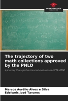 The trajectory of two math collections approved by the PNLD 6208272343 Book Cover