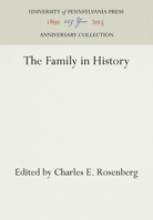 The Family in History 0812277031 Book Cover