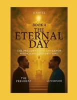 The Eternal Day: The Two Who Prepared the Way Book 4 B0GJSDKMN3 Book Cover
