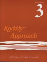 Kod�ly Approach: Workbook 3 0769259367 Book Cover