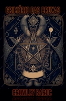 Grimório Das Bruxas B0FG6Z6DWX Book Cover
