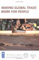 Making Global Trade Work for People 1853839825 Book Cover