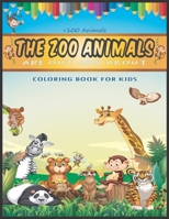 Animals Coloring Book For Kids: 100 Cute Animals An kids Coloring Book with Horses, Owls, Lions, Elephants, Monkeys, and Many More! for Hours of Coloring Fun. B0959PDM68 Book Cover