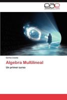 Algebra Multilineal 3659019151 Book Cover