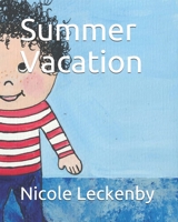 Summer Vacation 1700671103 Book Cover
