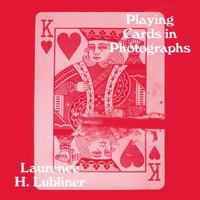 Playing Cards in Photographs 0989231712 Book Cover