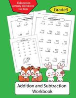 Addition and Subtraction Workbook Volume 2: Education Activity Workbook for Kids Grade 3 /Math Practice/ Basic Math Drills/Math Skills/Math Workbooks 198578842X Book Cover