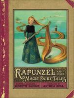 Rapunzel and Other Magic Fairytales 1405227028 Book Cover