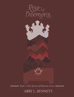 Rise of Daemons: Book 2 of the Queens and Daemons Series B0BRLZ51QH Book Cover