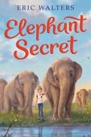 Elephant Secret 1328796175 Book Cover