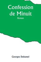 Confession de Minuit: Roman (French Edition) 9357921060 Book Cover