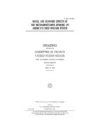 Social and economic effects of the methamphetamine epidemic on America's child welfare system B083XTGD9X Book Cover