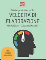 VELOCITÁ DI ELABORAZIONE | Strategie di intervento (Italian Edition) B0CWP3BZF9 Book Cover