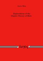 Explorations of the Duplex Theory of Hate 3832511261 Book Cover