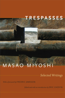 Trespasses: Selected Writings 0822346370 Book Cover