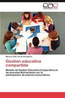 Gestion Educativa Compartida 3845493135 Book Cover