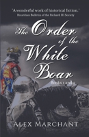 The Order of the White Boar: Books 1 & 2 B0915H2ZDV Book Cover