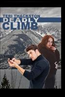 Deadly Climb 1549548603 Book Cover