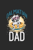 Dalmatian Dad: Dalmatians Notebook, Blank Lined (6 x 9 - 120 pages) Animal Themed Notebook for Daily Journal, Diary, and Gift 1699207194 Book Cover