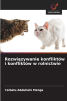 Rozwiązywanie konfliktów i konfliktów w rolnictwie 6202362316 Book Cover