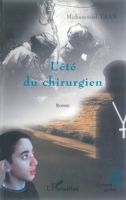 L'ETE DU CHIRURGIEN (Ecritures Arabes) (French Edition) 2747508455 Book Cover