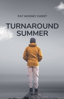 Turnaround Summer B0GVS1PW7K Book Cover