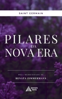 Pilares da Nova Era: por Saint Germain 1653492422 Book Cover