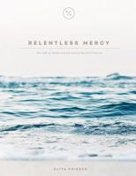 Relentless Mercy: The Life of Jonah and the God of Second Chances 1775253201 Book Cover