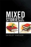 Mixed Stories for Boys 1499003692 Book Cover