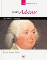 John Adams (Presidents of the U.S.a.) 1602530319 Book Cover