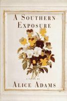 A Southern Exposure 1568953240 Book Cover