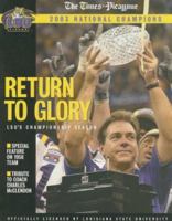 Return to Glory: LSU's Championship Season 1582617864 Book Cover