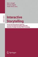 Interactive Storytelling (LNCS 5915) 3642106420 Book Cover