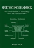 Sports Science Handbook: Volume 2: The Essential Guide to Kinesiology, Sport & Exercise Science 0906522374 Book Cover