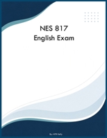 NES 817 English Exam B0H6S23H9K Book Cover