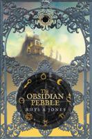 The Obsidian Pebble 1937053741 Book Cover