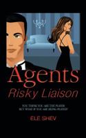 Agents Risky Liaison 1482800438 Book Cover