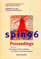 Spin 96 - Proceedings of the 12th International Symposium on High-Energy Spin Physics 9810230524 Book Cover