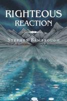 Righteous Reaction 1728381533 Book Cover