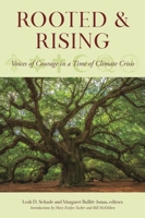 Rooted and Rising: Voices of Courage in a Time of Climate Crisis 1538127768 Book Cover