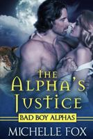 The Alpha's Justice 1512161314 Book Cover