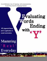 Evaluating Words Ending with 'y': Mastering 'Real' Everyday English 1907962956 Book Cover