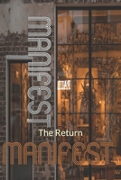 Manifest II: The Return B0C2RT9GRX Book Cover