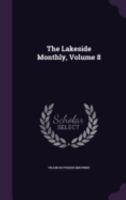 The Lakeside Monthly, Volume 8 1358980519 Book Cover