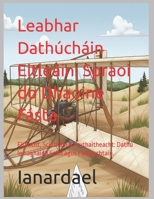 Leabhar Dathúcháin Eitleáin: Spraoi do Dhaoine Fásta: Eitlíocht, Sciatháin & Cruthaitheacht: Dathú le haghaidh Scíth agus Fionnachtain. (Irish Edition) B0G7ZPGFTV Book Cover