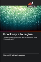 Il cockney e la regina (Italian Edition) 6630306406 Book Cover