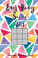 Easy Peasy Sudoku Vol.1: 200 Easy Sudoku Puzzles 1719173710 Book Cover